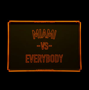 MIAMI vs EVERYBODY